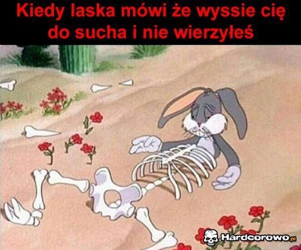 Kiedy laska wyssie cię do sucha - 1