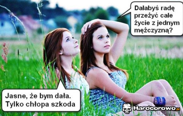 Całe życie z jednym - 1