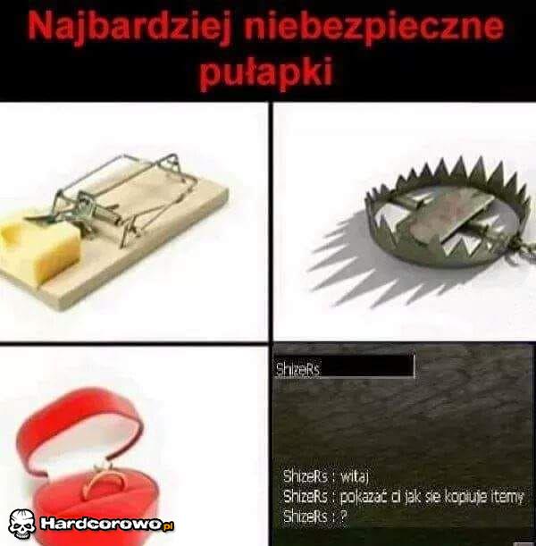 Najbardziej niebezpieczne pułapki - 1
