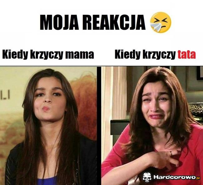 Moja reakcja - 1