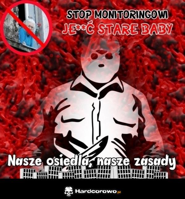 Stop monitoringowi ! - 1