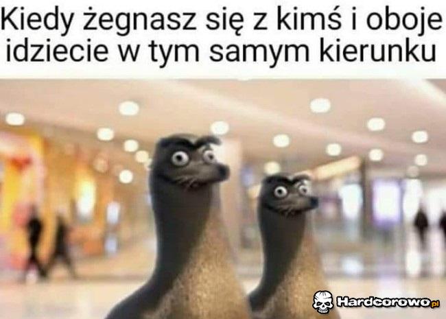 Kiedy żegnasz się z kimś - 1