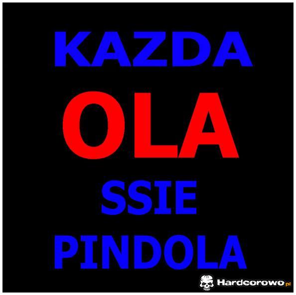 Każda Ola  - 1