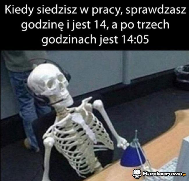 Kiedy jesteś w pracy - 1