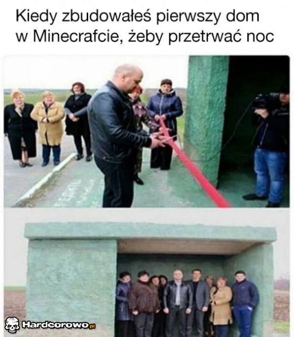 Pierwszy dom - 1
