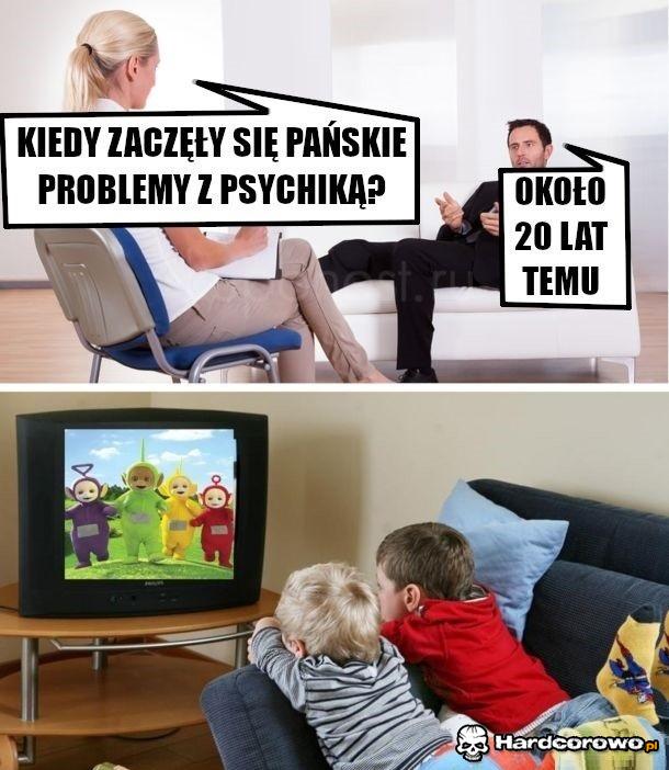 Problemy z psychiką - 1