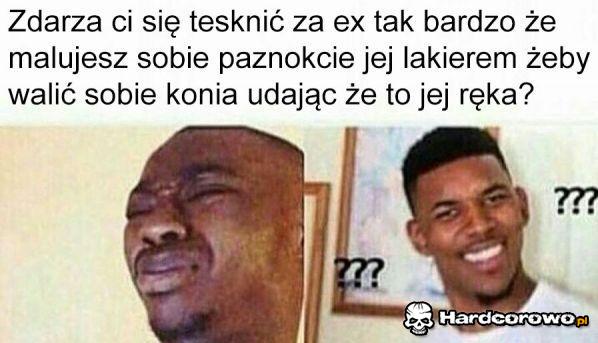 Tęsknota za ex - 1