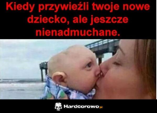 Nowe dziecko - 1
