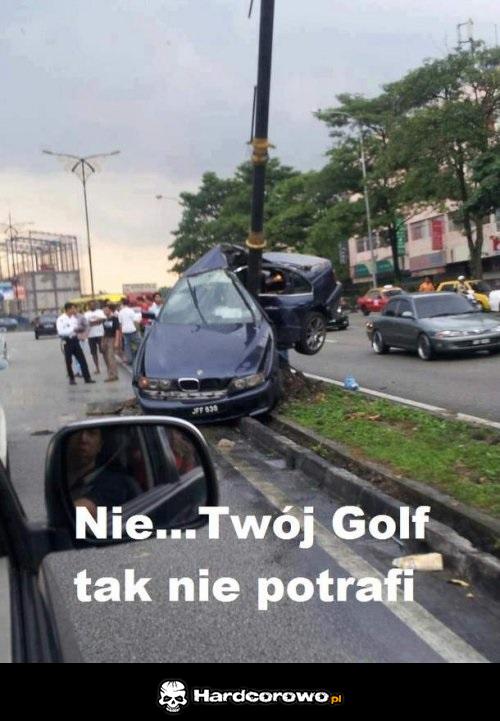 Twój golf tak nie potrafi  - 1