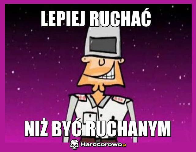 Lepiej ruchać - 1
