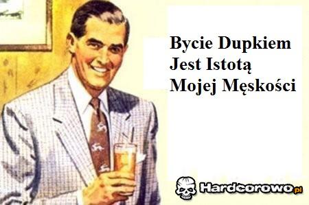 Bycie dupkiem  - 1