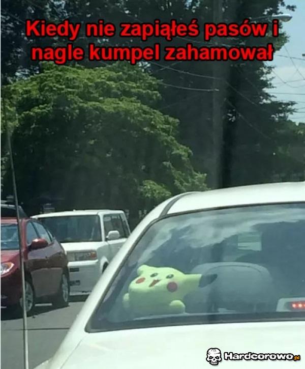 Kiedy nie zapiąłeś pasów - 1