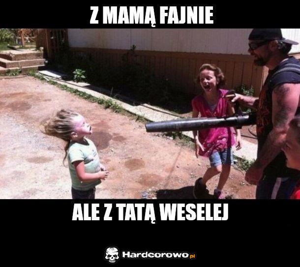 Z tatą weselej - 1