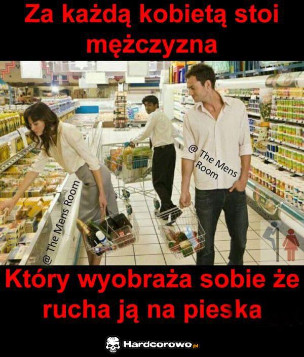 Za każdą kobietą - 1