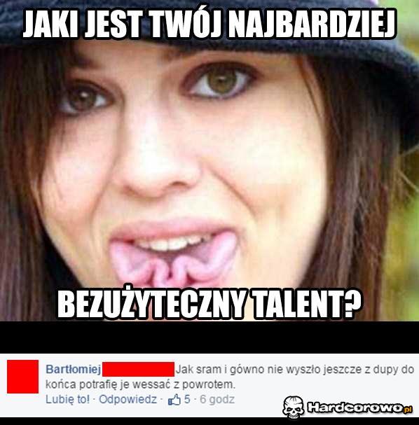 Bezużyteczny talent  - 1