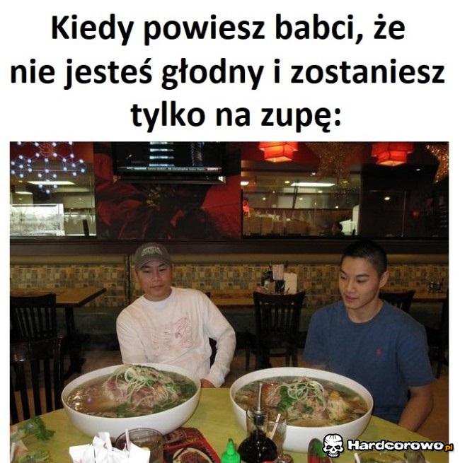 Kiedy powiesz babci, że nie jesteś głodny - 1