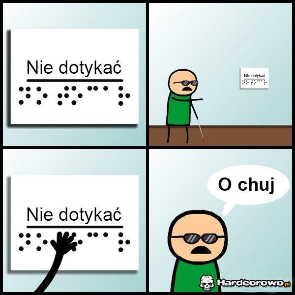 Nie dotykać - 1