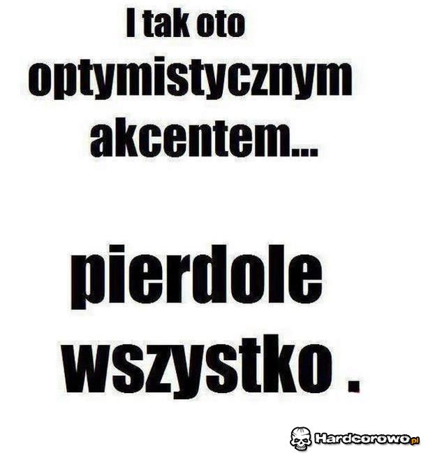 Optymistyczny akcent - 1