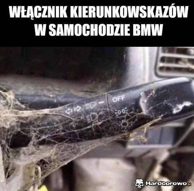 Kierowcy BMW tak mają - 1