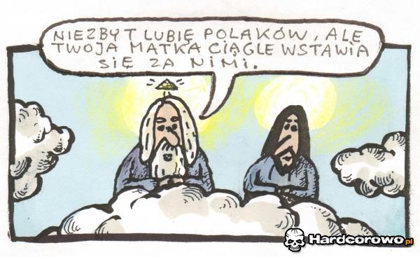 Bóg nie lubi polaków - 1