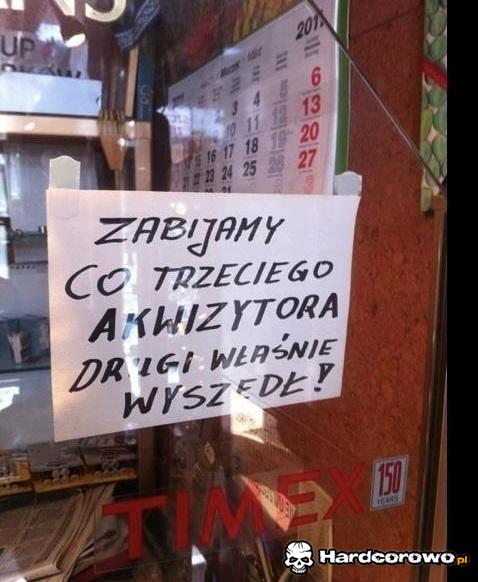 Zabijamy co trzeciego akwizytora  - 1