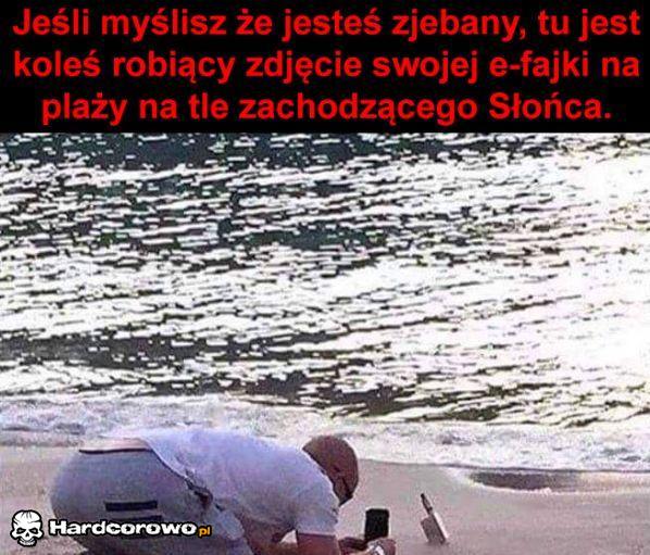 Inni mają gorzej - 1
