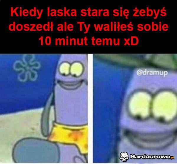 Kiedy laska stara się - 1