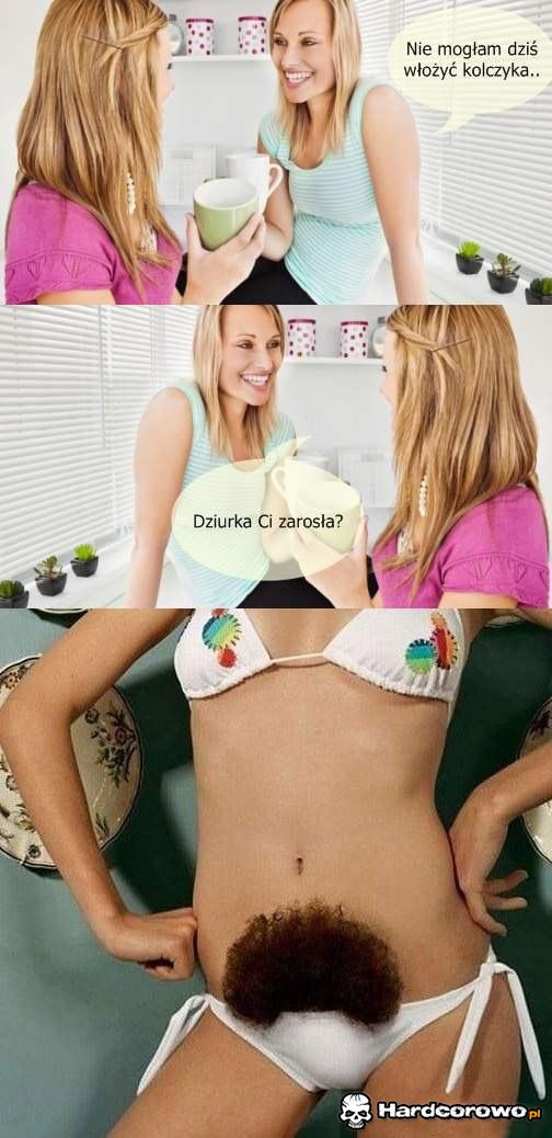 Zarośnięta dziurka  - 1