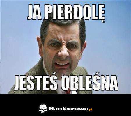 Ja pierdole - 1