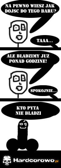 Kto pyta nie błądzi  - 1