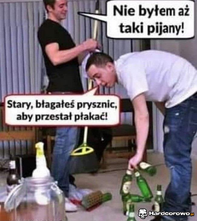 Nie byłem aż tak pijany - 1