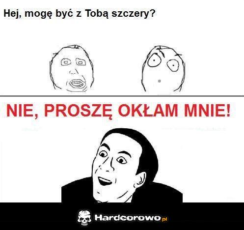 Mogę być z tobą szczery? - 1
