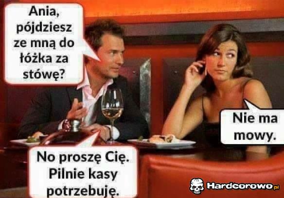 Potrzebuje pieniędzy - 1