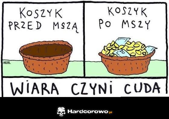 Wiara czyni cuda  - 1