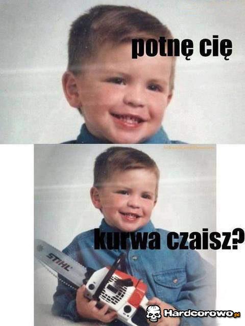 Potnę cię  - 1