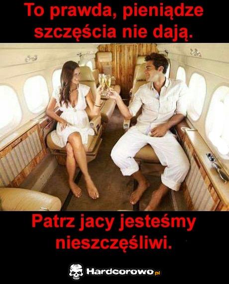 Pieniądze szczęścia nie dają - 1